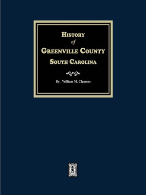 cover image of History of Greenville County, South Carolina